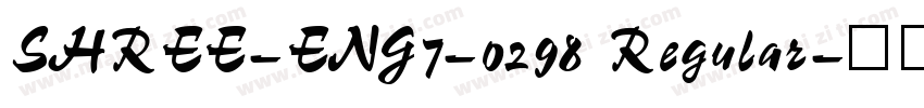 SHREE-ENG7-0298 Regular字体转换